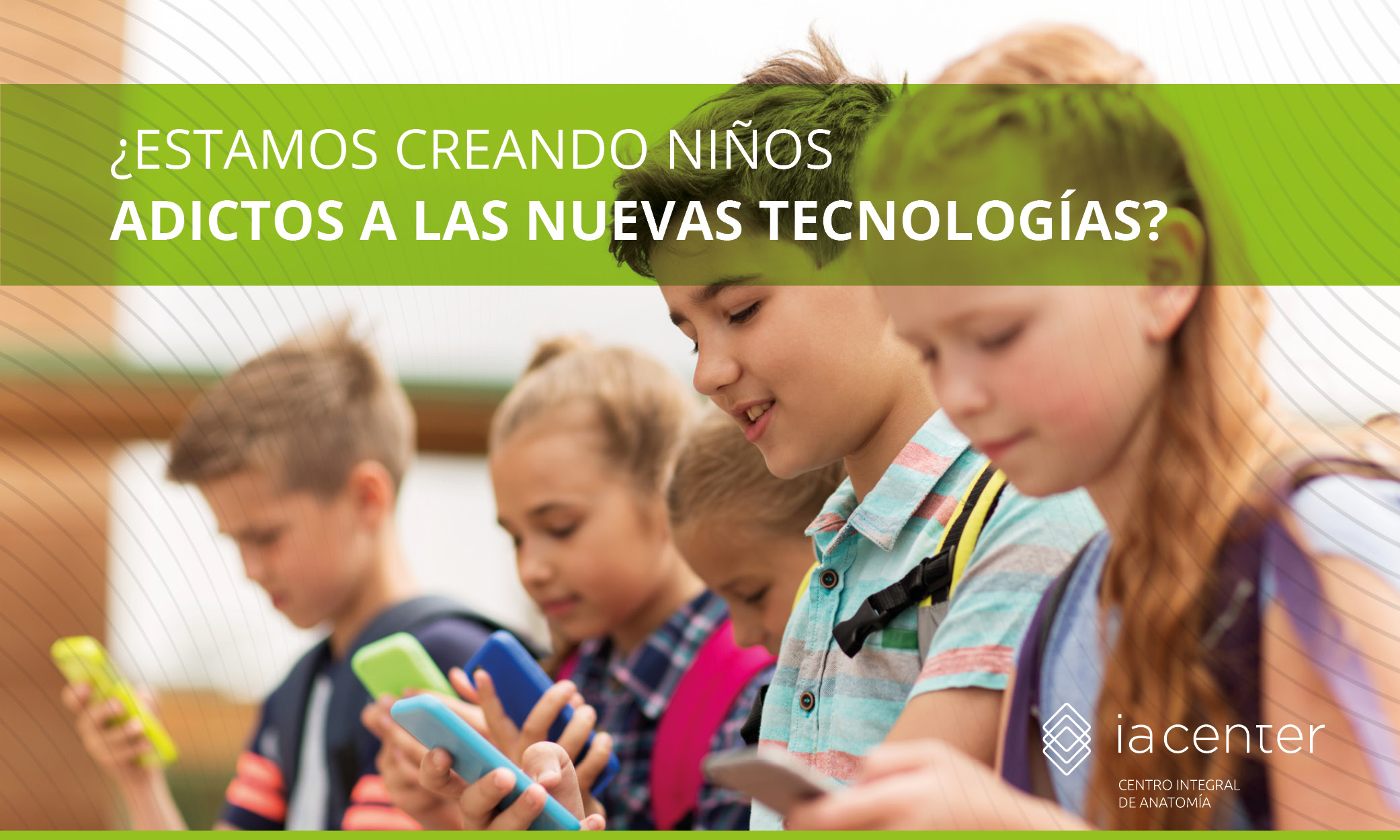 Niños adictos a la tecnología